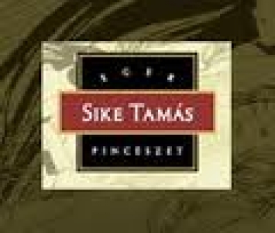 SIKE PINCÉSZET